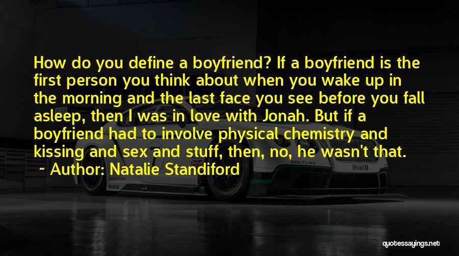 Love Boyfriend Quotes By Natalie Standiford