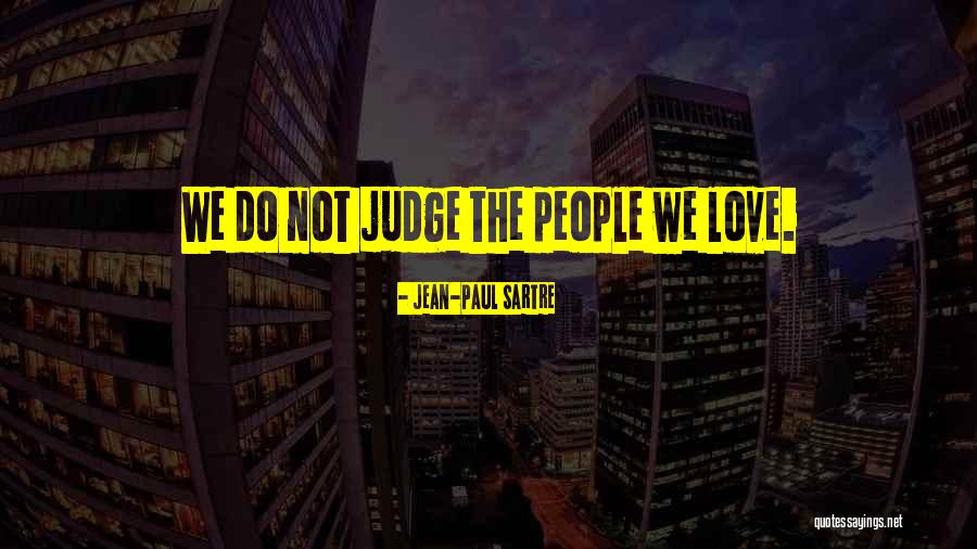 Love Brainy Quotes By Jean-Paul Sartre