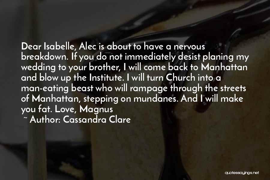 Love Breakdown Quotes By Cassandra Clare