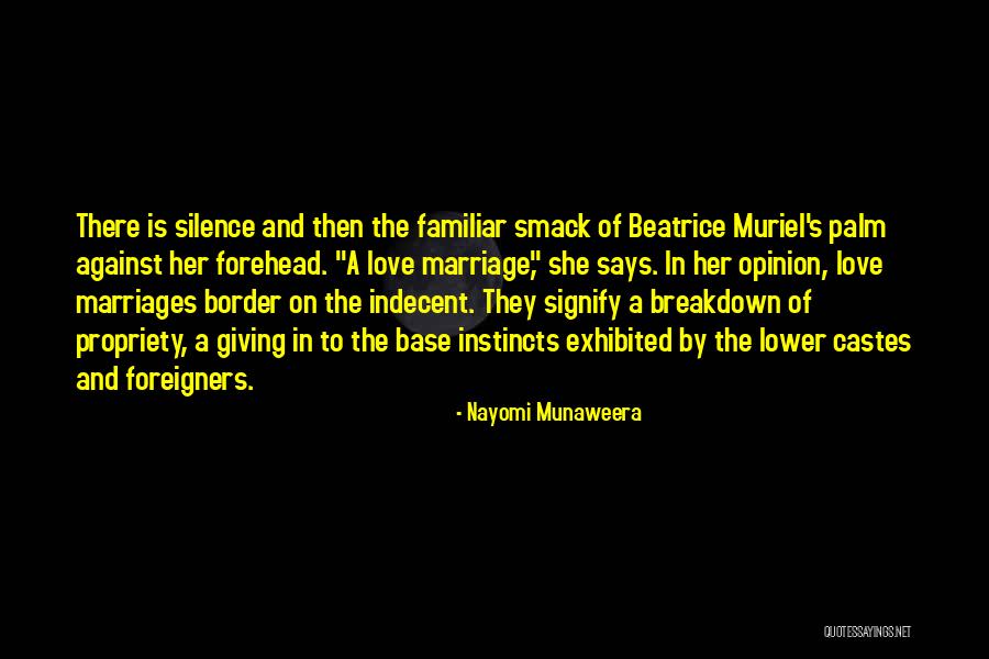 Love Breakdown Quotes By Nayomi Munaweera Love Breakdown Quotes By Nayomi Munaweera