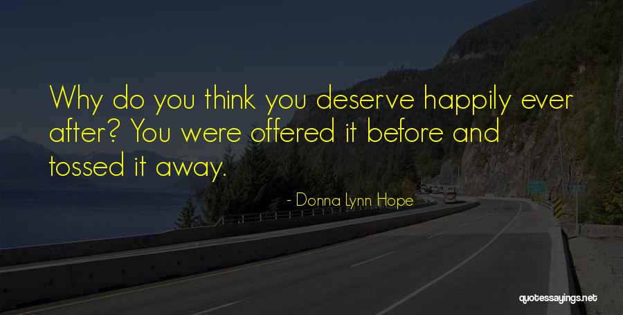 Love Breakups Quotes By Donna Lynn Hope Love Breakups Quotes By Donna Lynn Hope