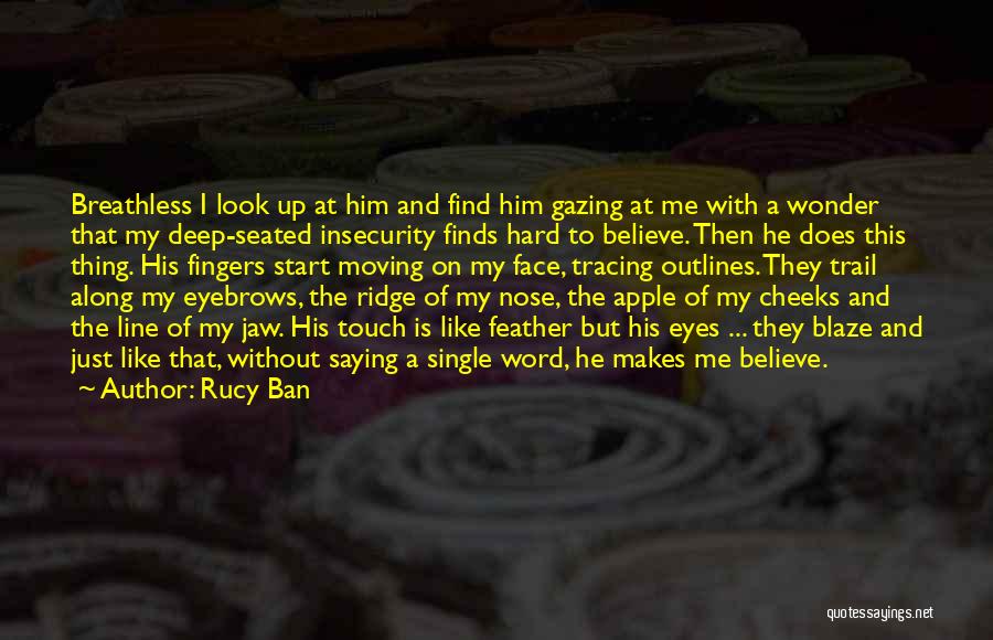 Love Breathless Quotes By Rucy Ban