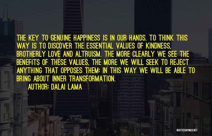 Love Bring Happiness Quotes By Dalai Lama