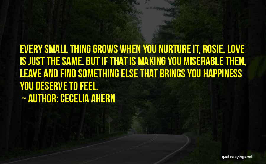 Love Brings Happiness Quotes By Cecelia Ahern