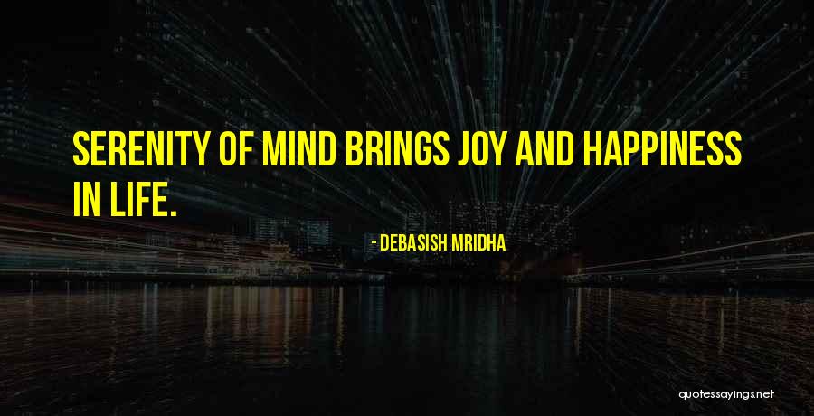 Love Brings Happiness Quotes By Debasish Mridha