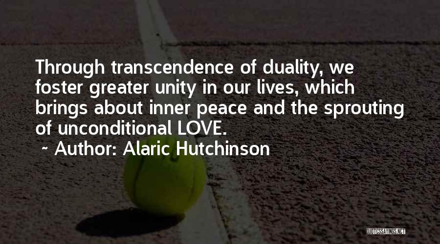 Love Brings Peace Quotes By Alaric Hutchinson