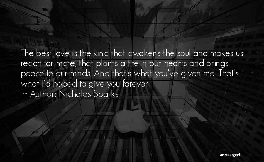 Love Brings Peace Quotes By Nicholas Sparks