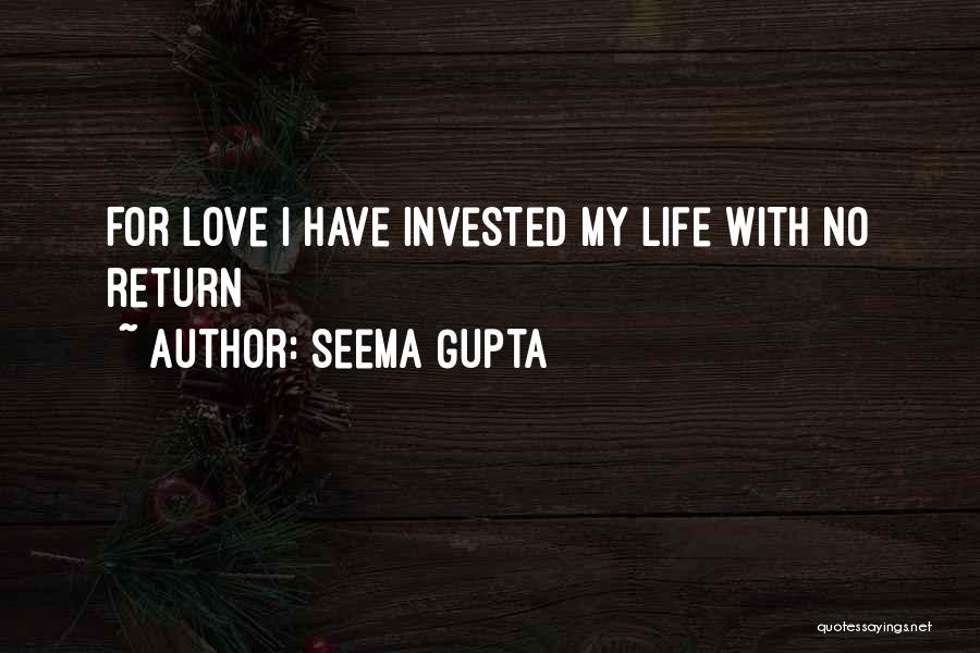 Love Broken Hearted Quotes By Seema Gupta