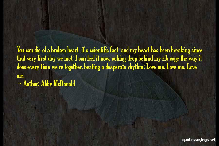 Love Broken Quotes By Abby McDonald