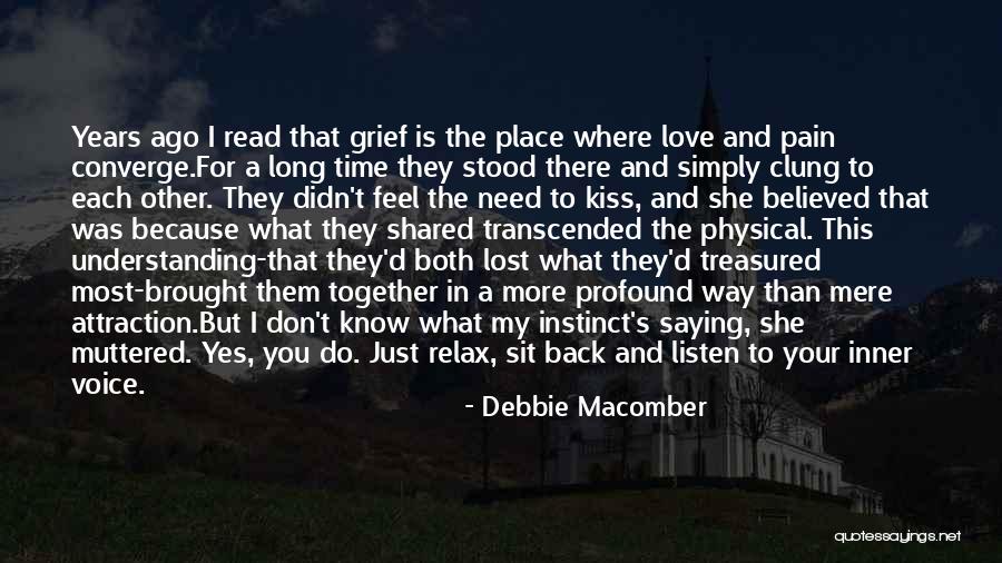 Love Brought Back Together Quotes By Debbie Macomber