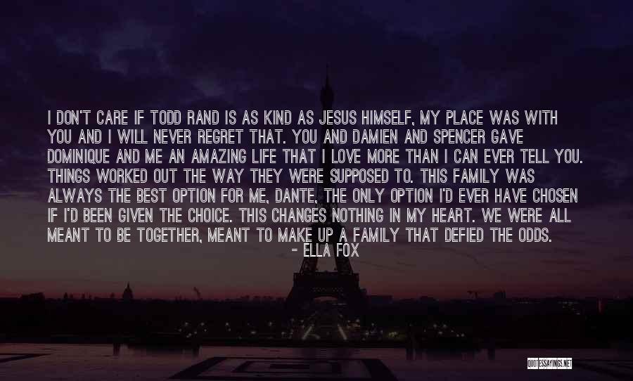 Love But Can't Be Together Quotes By Ella Fox Love But Can't Be Together Quotes By Ella Fox