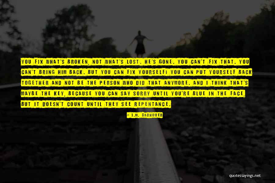 Love But Can't Be Together Quotes By J.M. Darhower Love But Can't Be Together Quotes By J.M. Darhower