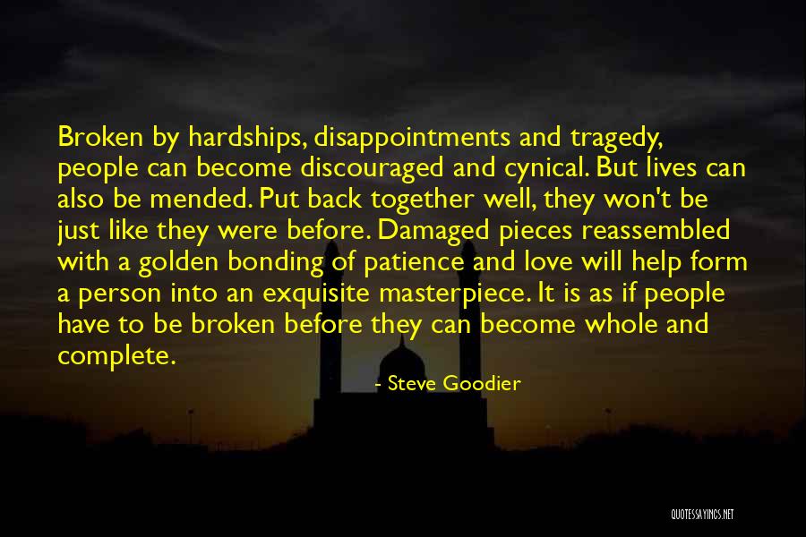 Love But Can't Be Together Quotes By Steve Goodier Love But Can't Be Together Quotes By Steve Goodier