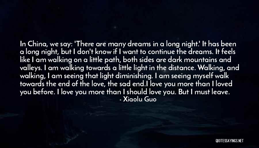 Love But Can't Be Together Quotes By Xiaolu Guo Love But Can't Be Together Quotes By Xiaolu Guo