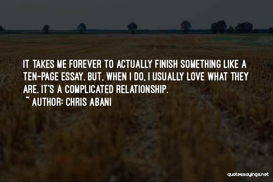 Love But Complicated Quotes By Chris Abani