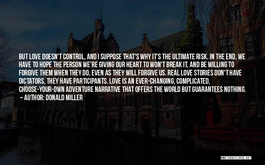 Love But Complicated Quotes By Donald Miller