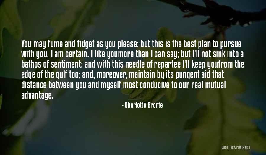 Love But Distance Quotes By Charlotte Bronte