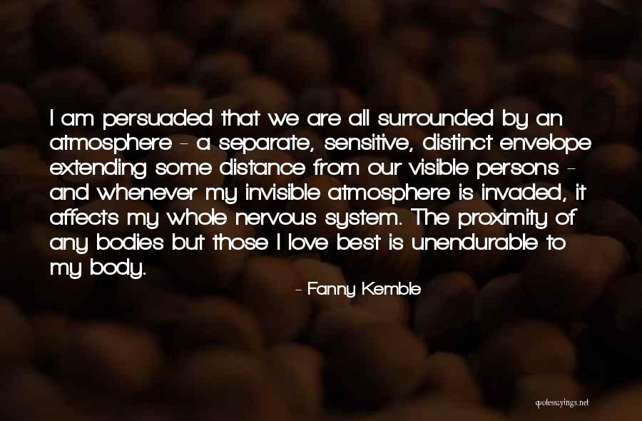 Love But Distance Quotes By Fanny Kemble