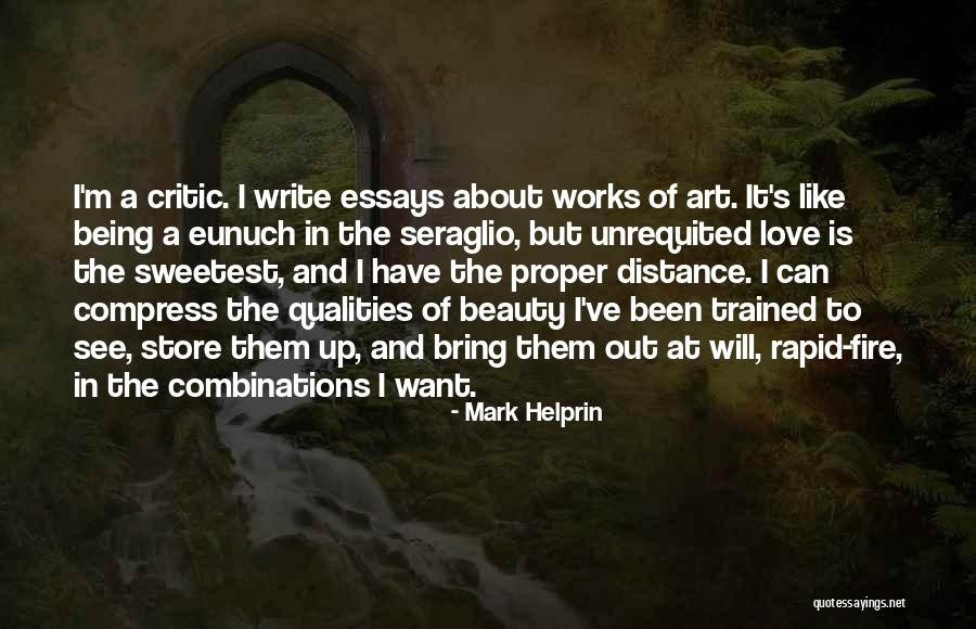 Love But Distance Quotes By Mark Helprin