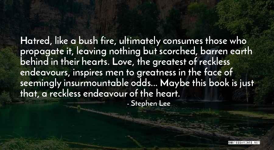 Love But Leaving Quotes By Stephen Lee Love But Leaving Quotes By Stephen Lee