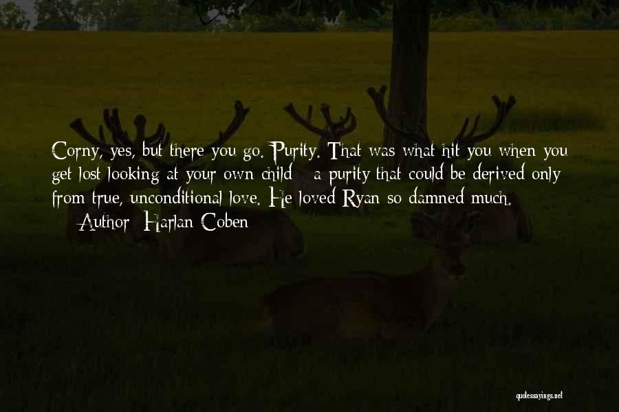 Love But Lost Quotes By Harlan Coben