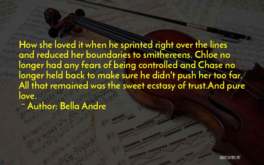 Love But Not Being Loved Back Quotes By Bella Andre