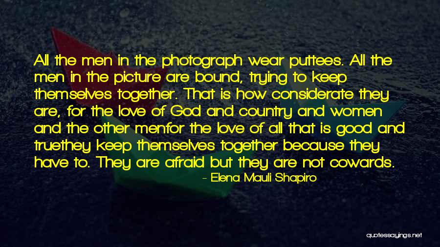Love But Not Together Quotes By Elena Mauli Shapiro Love But Not Together Quotes By Elena Mauli Shapiro