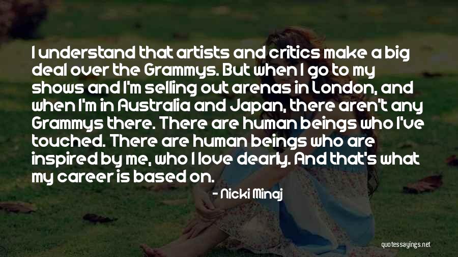 Love By Artists Quotes By Nicki Minaj