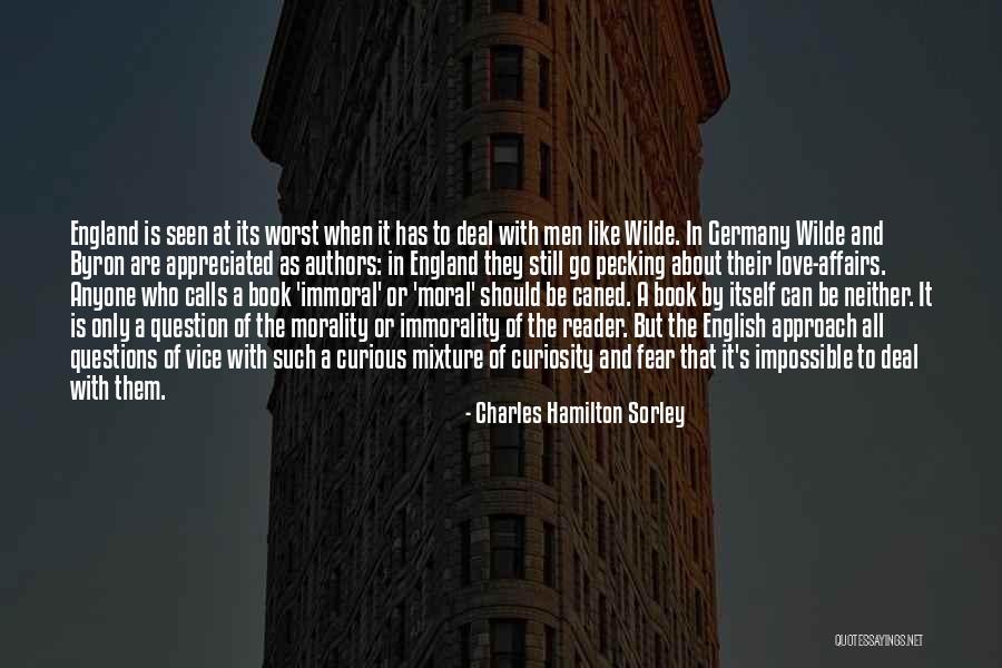 Love By Authors Quotes By Charles Hamilton Sorley Love By Authors Quotes By Charles Hamilton Sorley