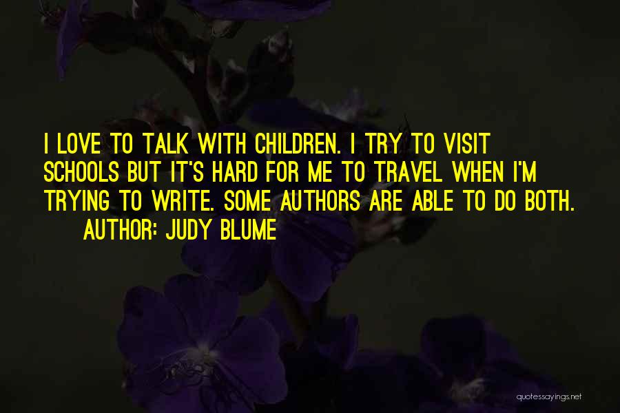Love By Authors Quotes By Judy Blume
