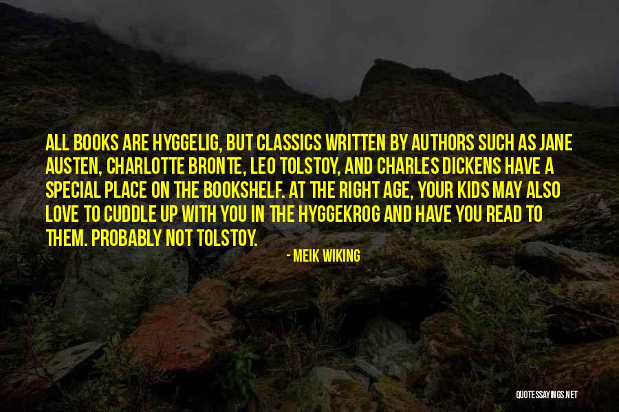 Love By Authors Quotes By Meik Wiking Love By Authors Quotes By Meik Wiking