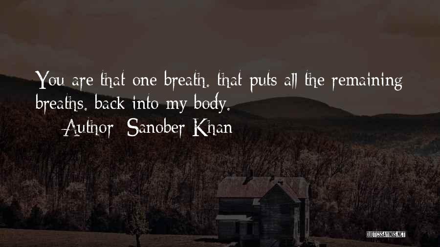 Love By Authors Quotes By Sanober Khan