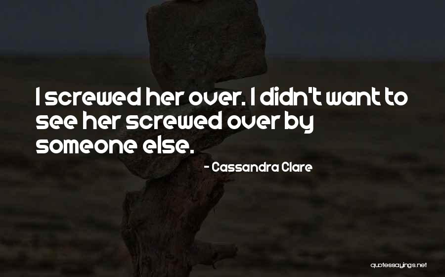 Love By Cassandra Clare Quotes By Cassandra Clare Love By Cassandra Clare Quotes By Cassandra Clare