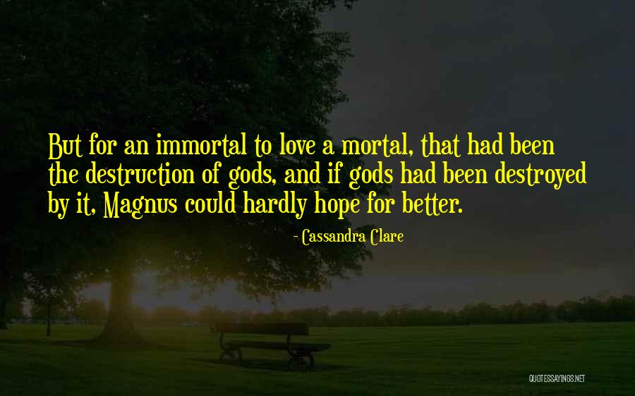 Love By Cassandra Clare Quotes By Cassandra Clare Love By Cassandra Clare Quotes By Cassandra Clare