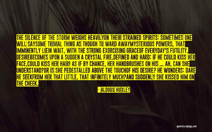 Love By Chance Quotes By Aldous Huxley Love By Chance Quotes By Aldous Huxley