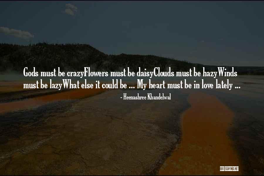 Love By Chance Quotes By Heenashree Khandelwal Love By Chance Quotes By Heenashree Khandelwal