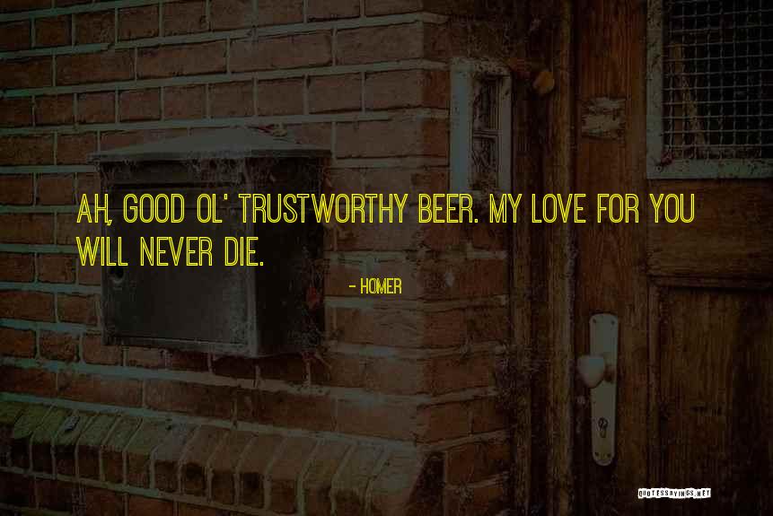 Love By Homer Quotes By Homer Love By Homer Quotes By Homer