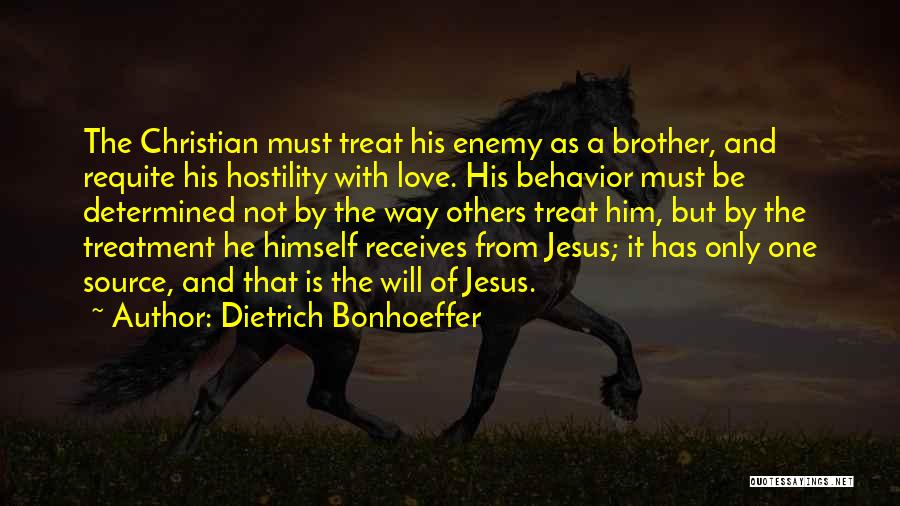 Love By Jesus Quotes By Dietrich Bonhoeffer