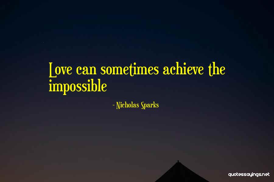 Love By Nicholas Sparks Quotes By Nicholas Sparks