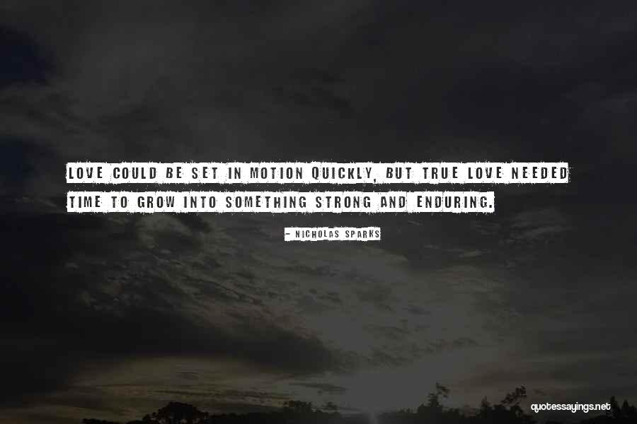Love By Nicholas Sparks Quotes By Nicholas Sparks Love By Nicholas Sparks Quotes By Nicholas Sparks