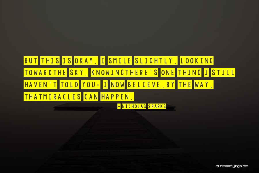 Love By Nicholas Sparks Quotes By Nicholas Sparks Love By Nicholas Sparks Quotes By Nicholas Sparks