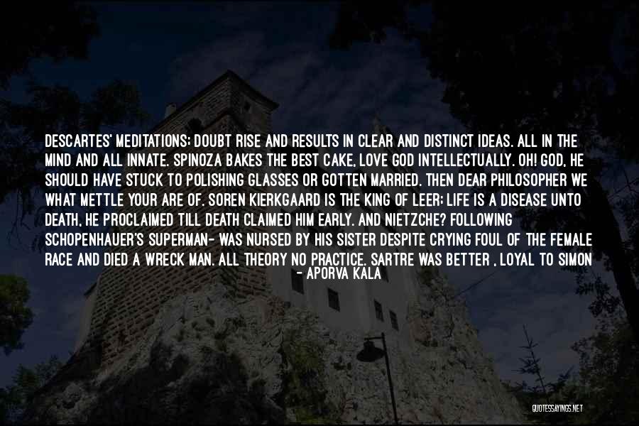 Love By Philosophers Quotes By Aporva Kala Love By Philosophers Quotes By Aporva Kala