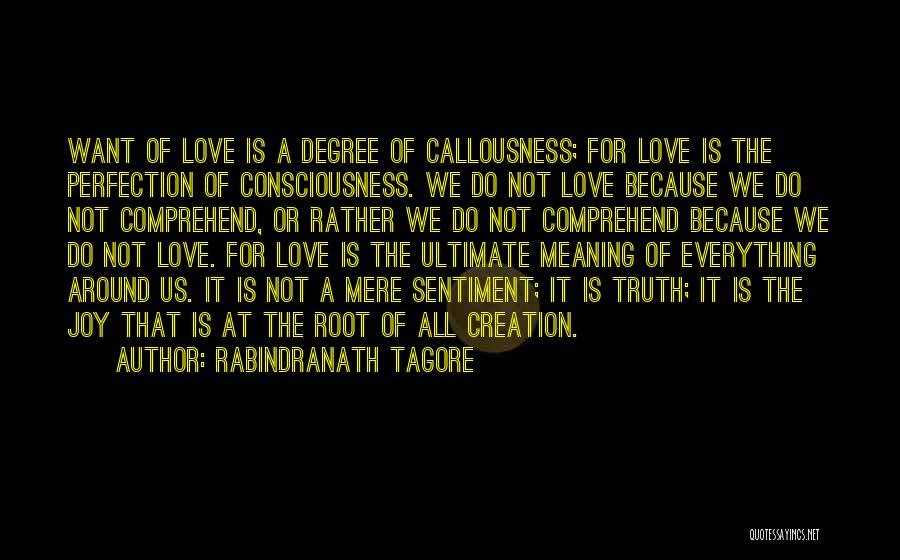 Love By Rabindranath Tagore Quotes By Rabindranath Tagore