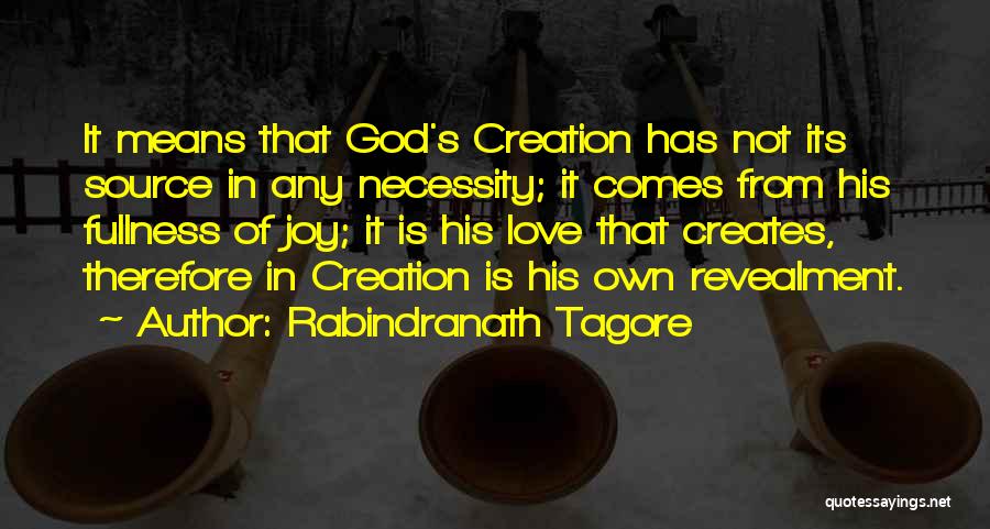 Love By Rabindranath Tagore Quotes By Rabindranath Tagore