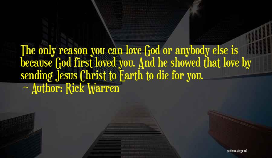 Love By Rick Warren Quotes By Rick Warren