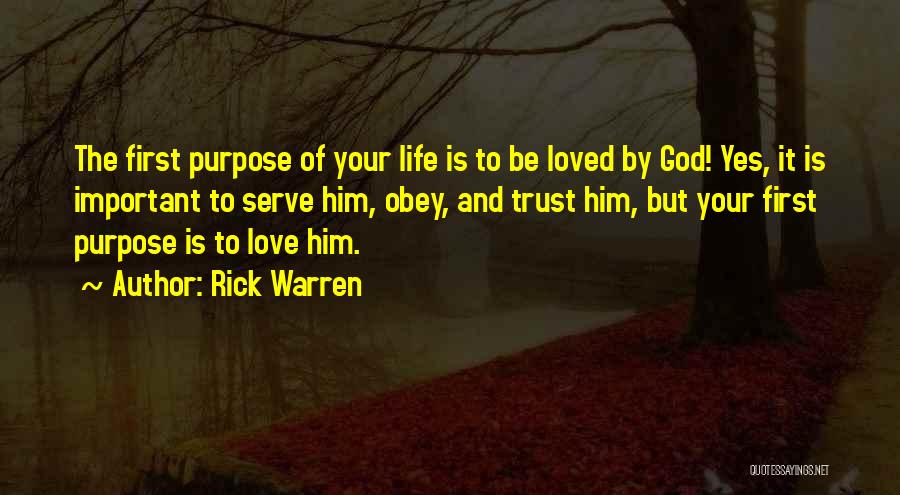 Love By Rick Warren Quotes By Rick Warren