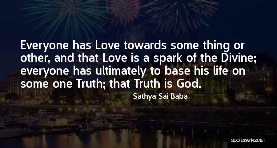 Love By Sai Baba Quotes By Sathya Sai Baba Love By Sai Baba Quotes By Sathya Sai Baba