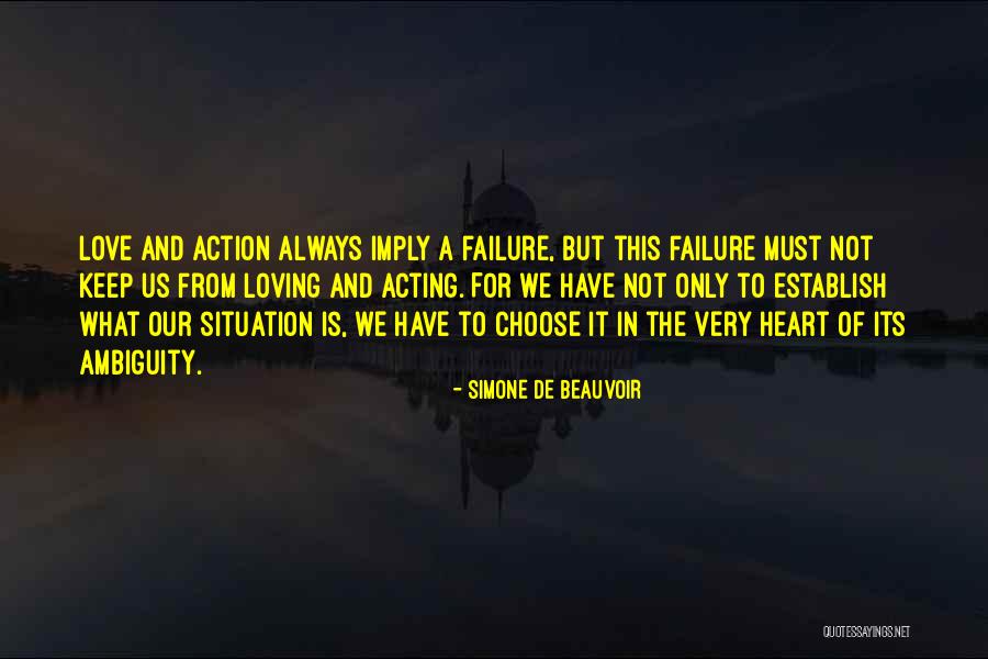 Love By Simone De Beauvoir Quotes By Simone De Beauvoir Love By Simone De Beauvoir Quotes By Simone De Beauvoir