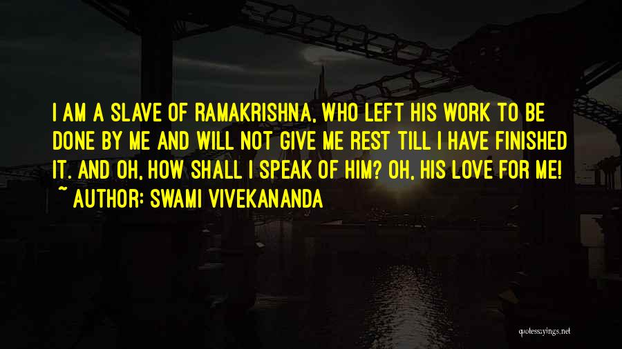 Love By Swami Vivekananda Quotes By Swami Vivekananda