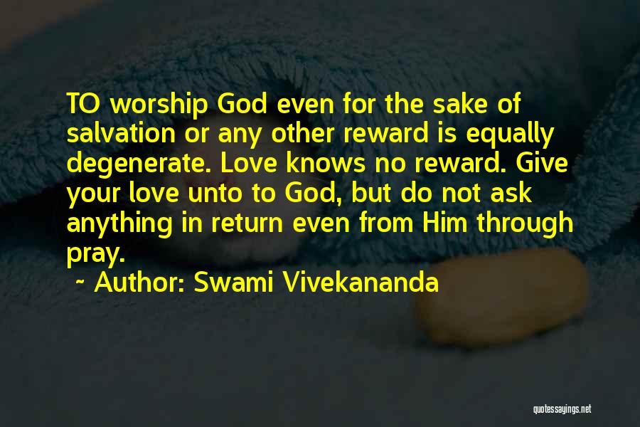 Love By Swami Vivekananda Quotes By Swami Vivekananda